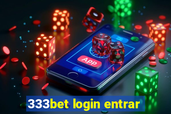 333bet login entrar